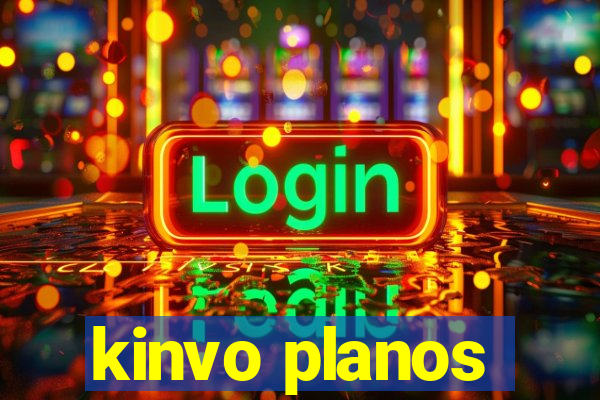 kinvo planos